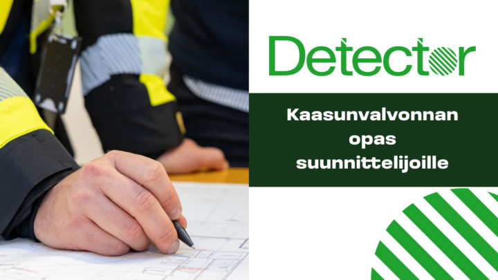 Detector Oy - Kaasunvalvonnan opas suunnittelijoille